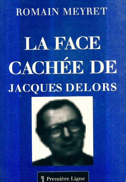 Jacques Delors - R. Meyret