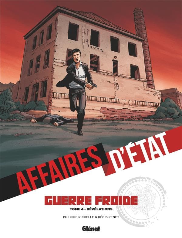 Affaires d'état - Guerre froide tome 4